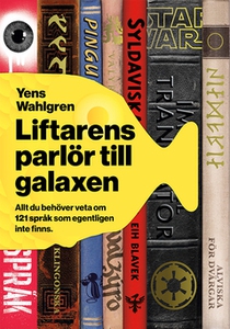 Liftarens parlör till galaxen (e-bok) av Yens W