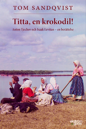 Titta, en krokodil! (e-bok) av Tom Sandqvist