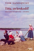 Titta, en krokodil!