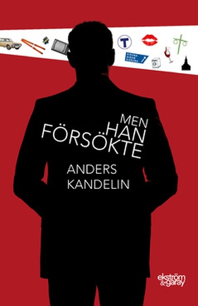Men han försökte (e-bok) av Anders Kandelin
