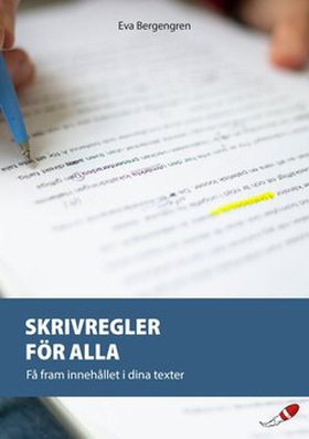 Skrivregler för alla (e-bok) av Eva Bergengren