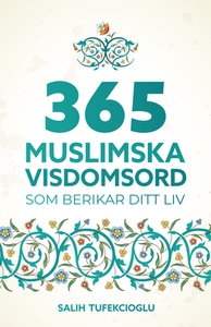 365 muslimska visdomsord (e-bok) av Salih Tufek