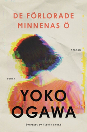 De förlorade minnenas ö (e-bok) av Yoko Ogawa