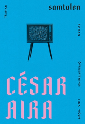 Samtalen (e-bok) av César Aira