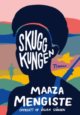 Skuggkungen (e-bok) av Maaza Mengiste