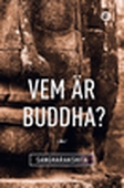 Vem är Buddha?