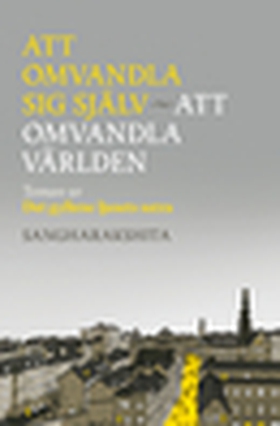 Att omvandla sig själv, att omvandla världen (e