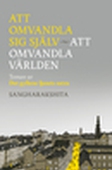 Att omvandla sig själv, att omvandla världen