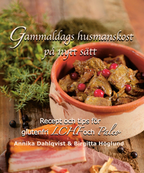 Gammaldags husmanskost på nytt sätt