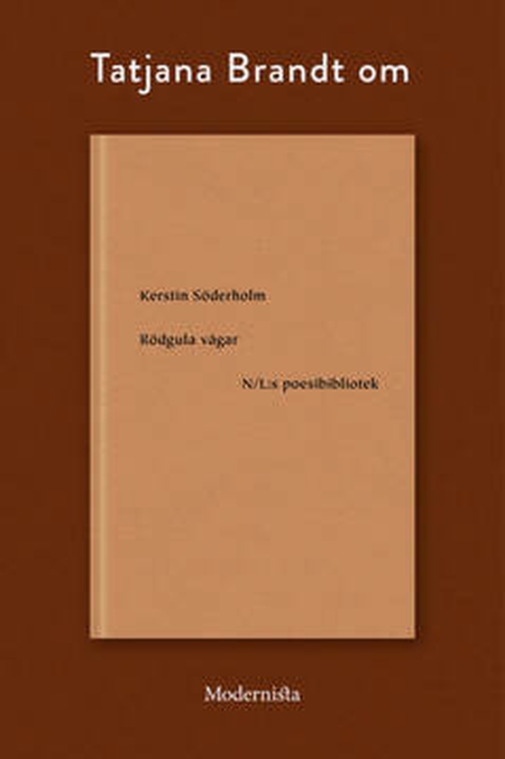 Om Rödgula vägar av Kerstin Söderholm