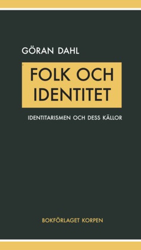 Folk och identitet (e-bok) av Göran Dahl