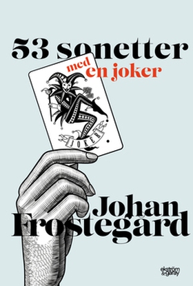 53 sonetter med en joker (e-bok) av Johan Frost