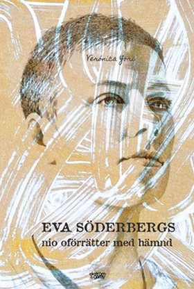 Eva Söderbergs nio oförrätter med hämnd (e-bok)