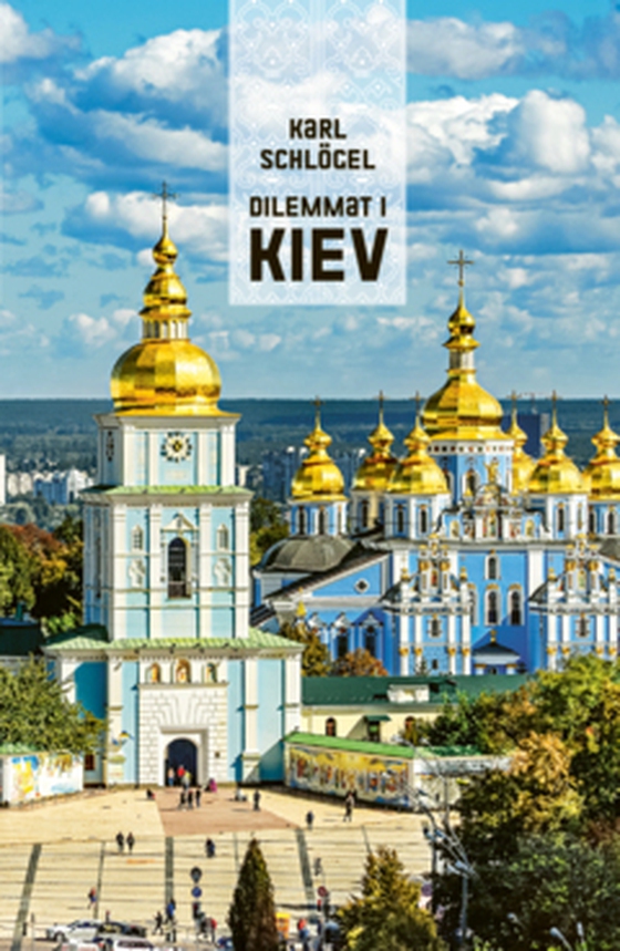 Dilemmat i Kiev