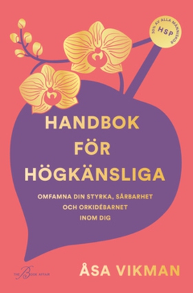 Handbok för högkänsliga (e-bok) av Åsa Vikman