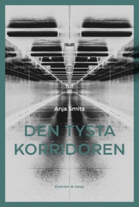 Den tysta korridoren (e-bok) av Anja Smits