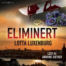 Eliminert (lydbok) av Lotta Luxenburg