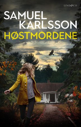 Høstmordene (ebok) av Samuel Karlsson