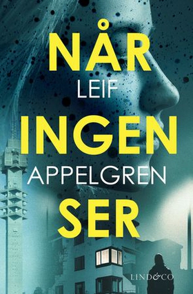 Når ingen ser (ebok) av Leif Appelgren