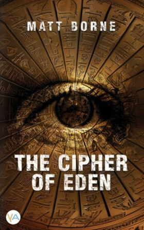 The Cipher of Eden (e-bok) av Matt Borne