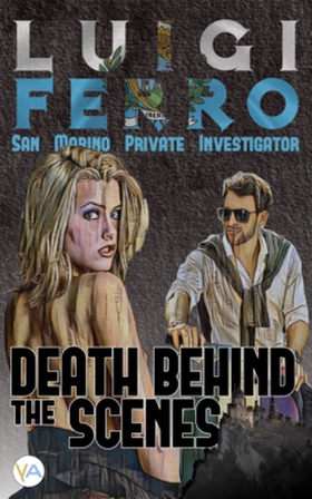Death Behind the Scenes (e-bok) av Luigi Ferro
