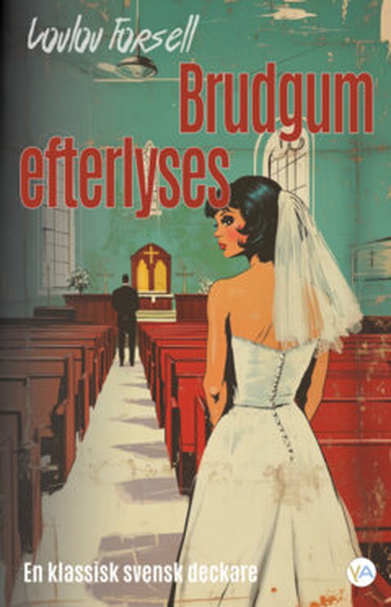 Brudgum efterlyses