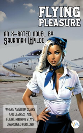 Flying Pleasure (e-bok) av Savannah Wylde