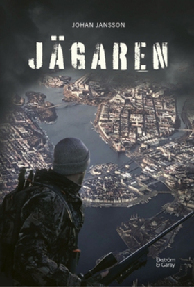 Jägaren (e-bok) av Johan Jansson
