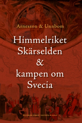 Himmelriket, Skärselden & kampen om Svecia (e-b