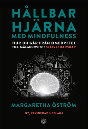 Hållbar hjärna med mindfulness (e-bok) av Marga