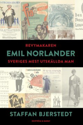 Revymakaren Emil Norlander (e-bok) av Staffan B