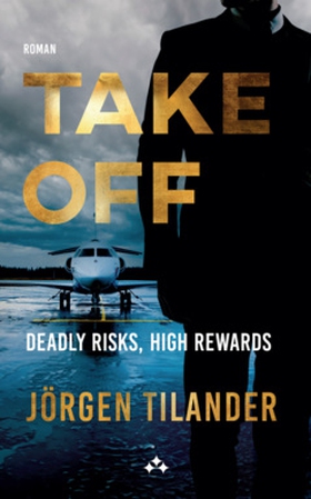 Take Off (e-bok) av Jörgen Tilander