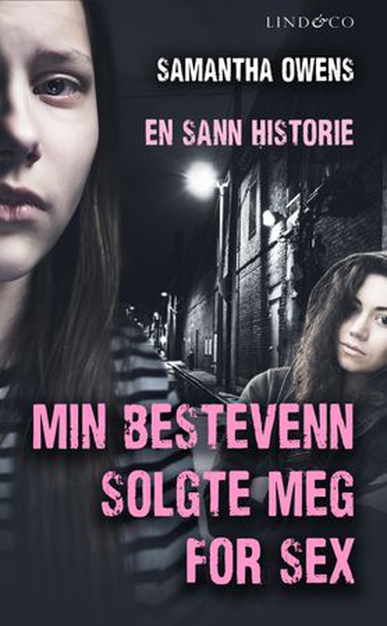 Min bestevenn solgte meg for sex