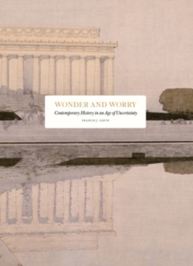 Wonder and Worry (e-bok) av Francis J. Gavin