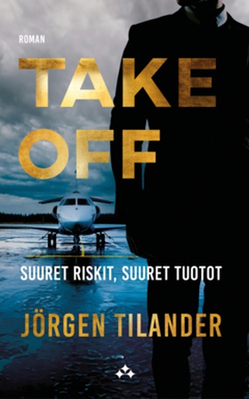 Take Off (e-bok) av Jörgen Tilander
