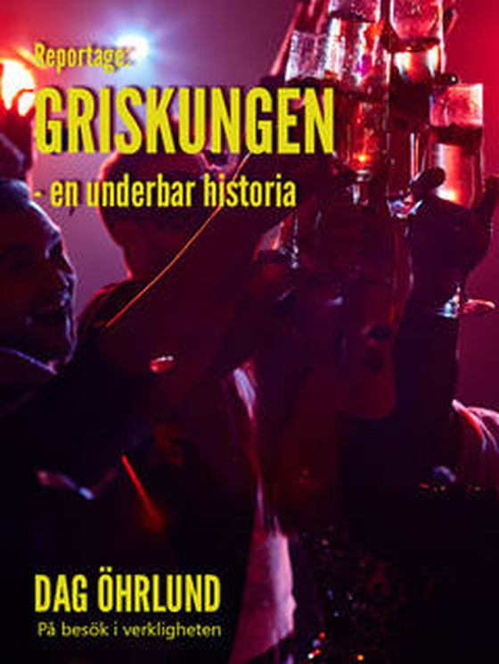 Griskungen - en underbar historia