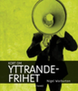 Kort om yttrandefrihet (e-bok) av Nigel Warburt