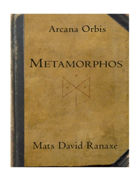 Metamorphos (e-bok) av Mats David Ranaxe