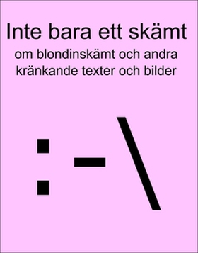 Inte bara ett skämt (e-bok) av Emma Bayne