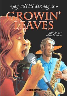 Growin' Leaves – jag vill bli den jag är (e-bok