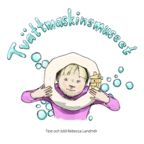 Tvättmaskinsmuseet (e-bok) av Rebecca Landmér