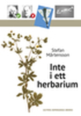 Inte i ett herbarium (e-bok) av Stefan Mårtenss