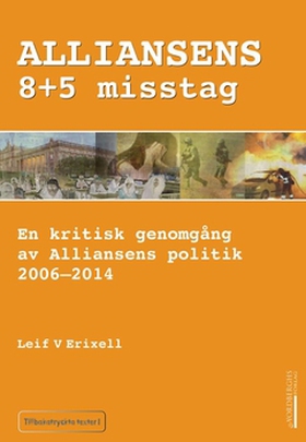 Alliansens 8+5 misstag (e-bok) av Leif V Erixel
