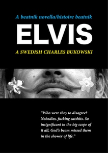A Beatnik Novella - histoire beatnik - Elvis -