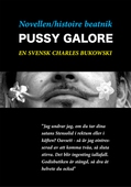 Novellen - histoire beatnik - Pussy Galore - en svensk Charles Bukowski