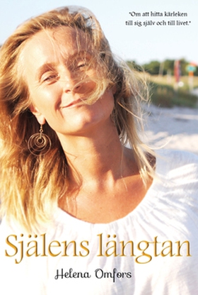 Själens längtan (e-bok) av Helena Omfors