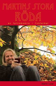 Martins stora röda (e-bok) av Martin Lund
