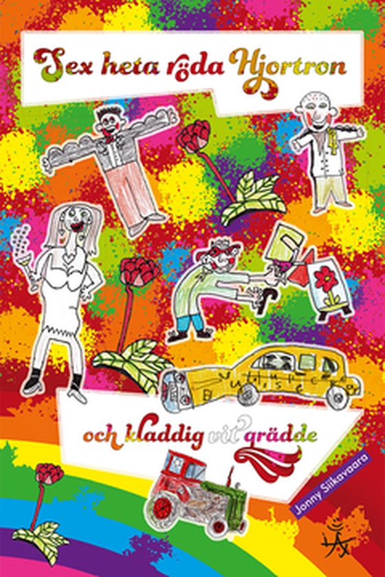 Sex heta röda hjortron med kladdig vit grädde (e-bok) av Jonny Siikavaara