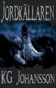 Jordkällaren (e-bok) av KG Johansson