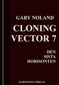 CLONING VECTOR 7 (e-bok) av Gary Noland